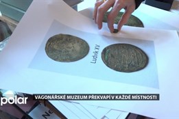 Vagonářské muzeum překvapí snad v každé místnosti