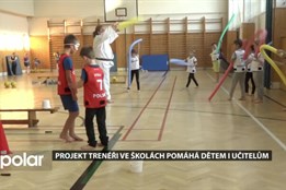 Projekt Trenéři ve školách pomáhá dětem i učitelům. V opavských školách probíhá už druhým rokem