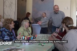 Nová Horka, spojená s osudem žen, slavila jejich mezinárodní svátek