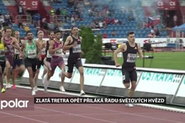 Zlatá Tretra přilákala opět řadu světových hvězd. Atletický mítink je velmi populární